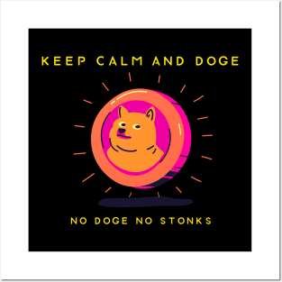 Keep Calm & Dogecoin 01 Posters and Art